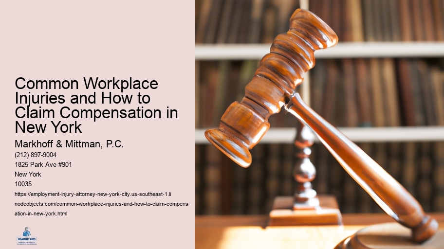 Common Workplace Injuries and How to Claim Compensation in New York
