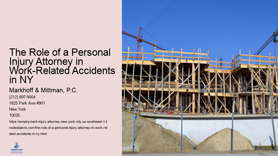 The Role of a Personal Injury Attorney in Work-Related Accidents in NY